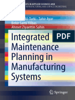 Umar M.Al-Turki,Tahir Ayar, Bekir Sami Yilbas-Integrated Maintenance Planning in Manufacturing Systems-2014.pdf