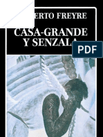 Freyre Gilberto - Casa Grande Y Senzala