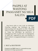 Pagpili at Wastong Paggamit NG Mga Salita