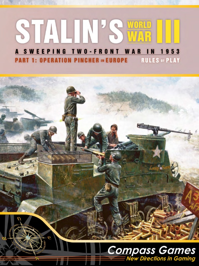 2019 Compass Games, LLC Stalin'S World War Iii Rules of Play PDF Division (Military
