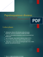 Papulosquamous Diseases: By: DR - Heba Jehad El-Hissi Dermatology, Aesthetic Medicine and Laser Consultant