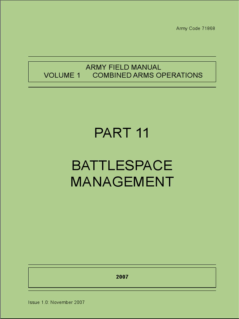Battlespace Management Army Field Manual Volume 1 Combined Arms