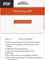 Data Mining (DM) : Lecture 3: Know Your Data