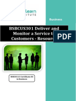 BSBCUS301 Deliver and Monitor a Service to Customers Resource