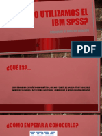 Cómo UTILIZAMOS EL IBM SPSS.pptx
