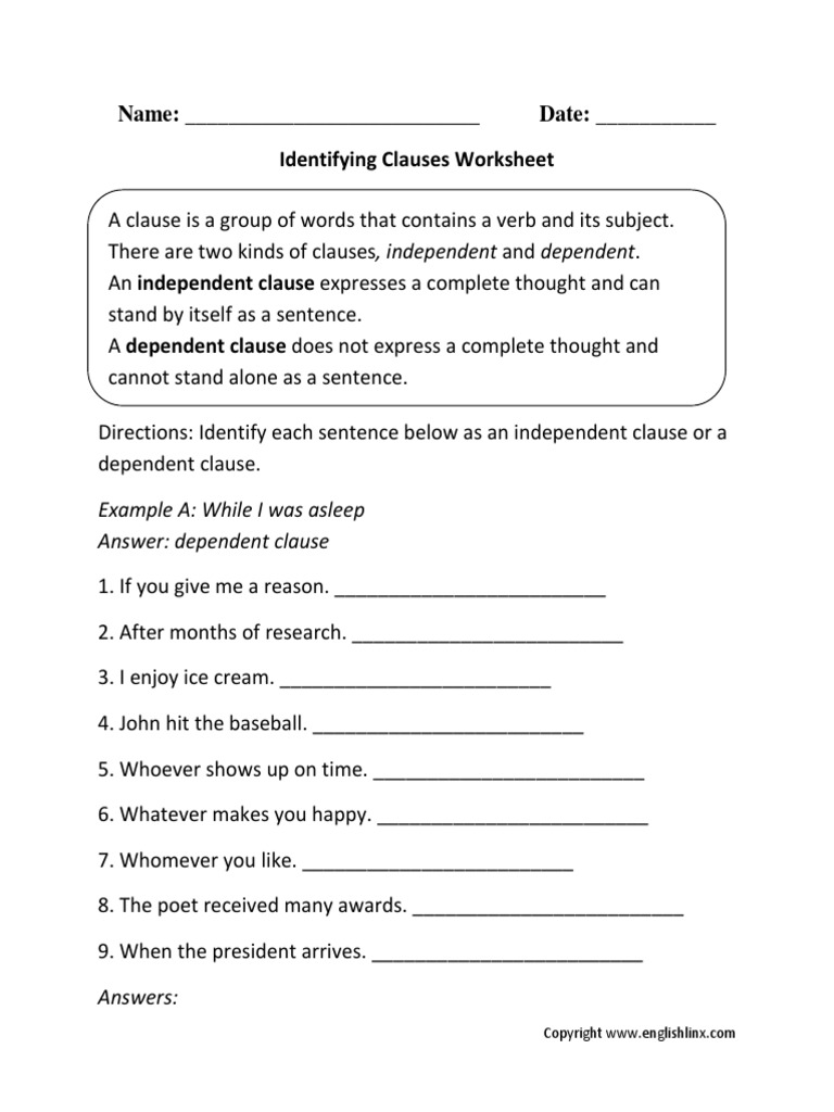 Name: Date: Identifying Clauses Name: Date: Identifying Clauses