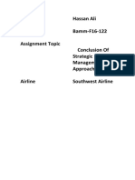 Name Hassan Ali Roll No Bamm-F16-122 Assignment Topic Conclusion of Strategic Management Approach Airline Southwest Airline