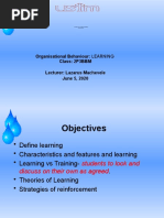 Organisational Behaviour: LEARNING Class: 2P3BBM Lecturer: Lazarus Machevele June 5, 2020