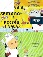 Primeira Semana Na Escola de Vacas