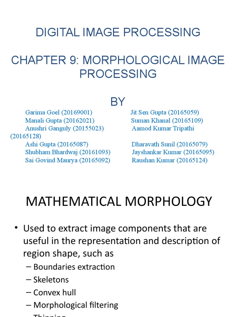 Digital Image Processing Chapter 9 Morphological Image Processing BY