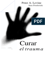 Peter A. Levine_ Ann Frederick - Curar el Trauma _ Waking the Tiger-Urano (2002)