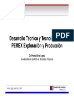 Desarrollo técnico y tecnológico en PEMEX Exploración y Producción