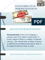 Good and Bad Impacts of Recent Demonetisation in India: Presented by