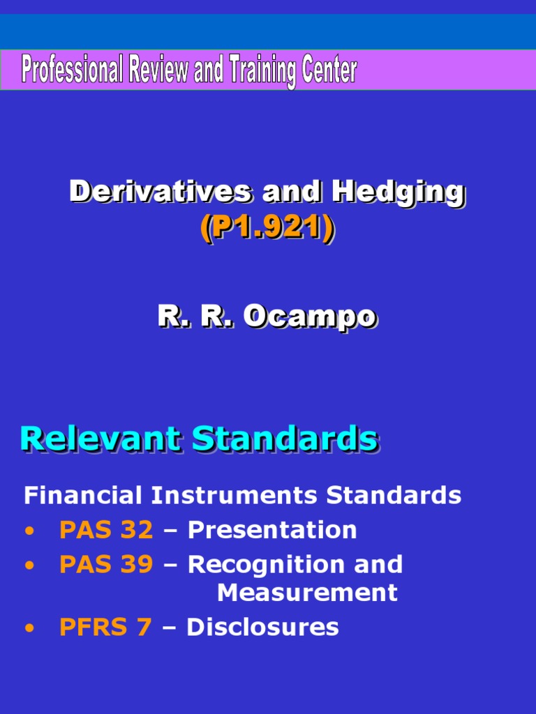Accounting For Derivatives and Hedging PDF Derivative (Finance
