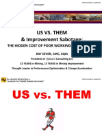 Us vs. Them & Improvement Sabotage:: The Hidden Cost of Poor Working Relationships