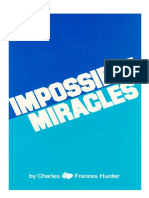 IMPOSSIBLE MIRACLES - Charles Hunter
