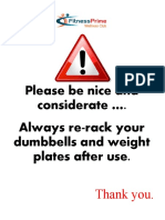 Please Be Nice and Considerate . Always Re-Rack Your Dumbbells and Weight Plates After Use