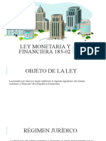 Ley Monetaria y Financiera 183-02