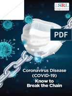 Know To Break The Chain: Coronavirus Disease (COVID-19)