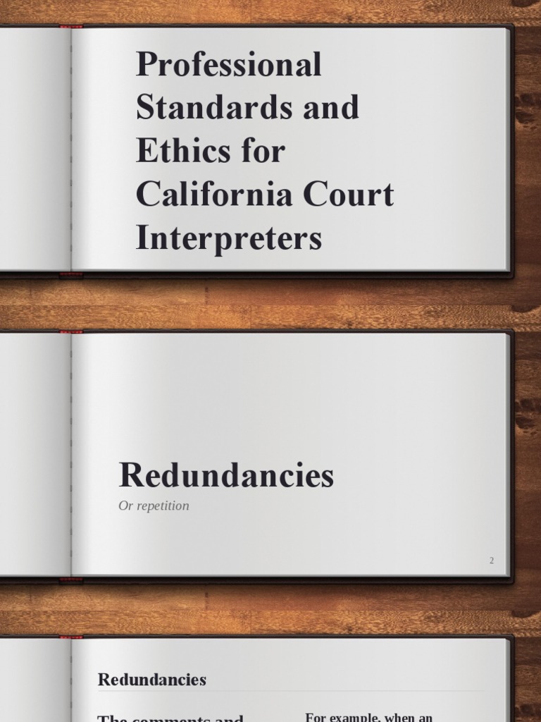 Professional Standards and Ethics For California Court Interpreters