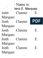 My Name Is:: John Clarenz E. Marquez