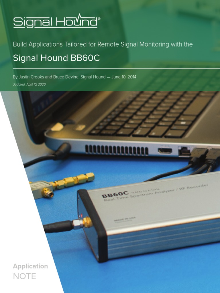 Signal Hound BB60C: Build Applications Tailored For Remote Signal ...