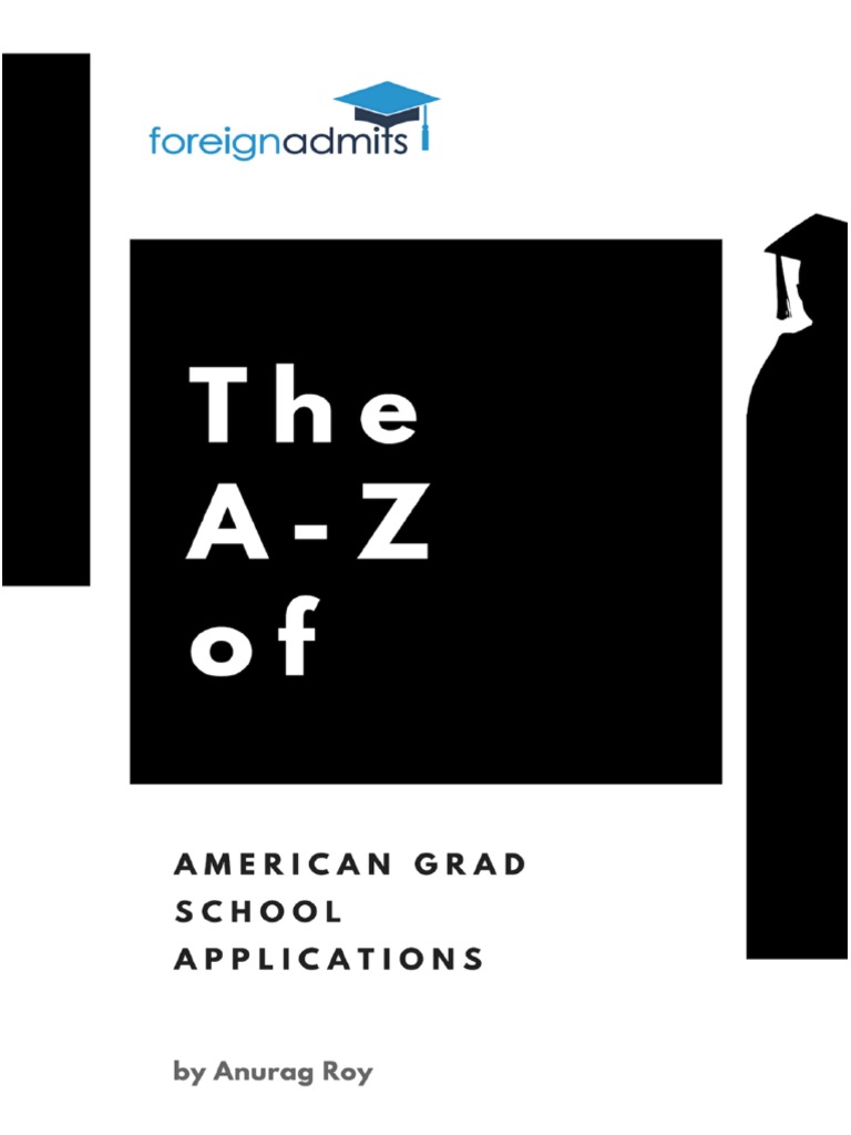 A-Z Guide to US Grad School Applications | PDF | Graduate Record ...