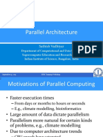 Parallel Architecture: Sathish Vadhiyar