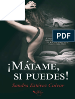 !Matame, si puedes! - Sandra Estevez Calvar.pdf