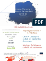 O Passado, o Presente e o Futuro Da Pandemia Do Novo Coronavírus