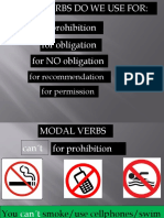 Modal verbs for obligation, prohibition, permission and recommendation