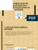 FACTORES FISICOS, PSICOLOGICOS Y AMBIENTALES.pptx