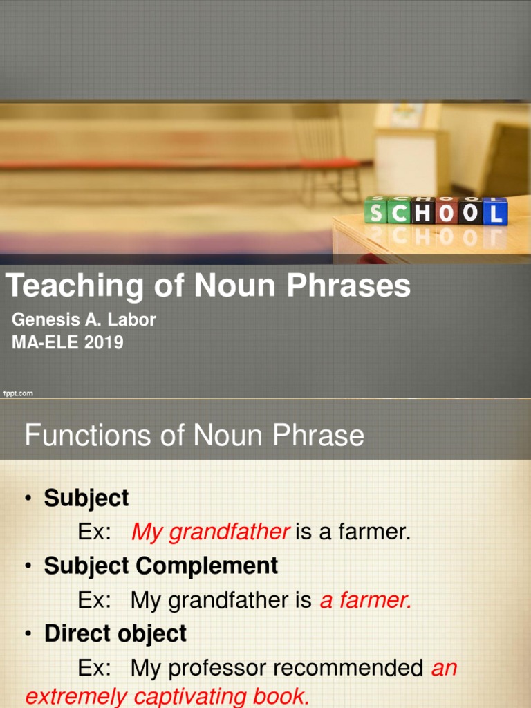 Teaching Noun Phrases: Functions & Activities | PDF | Phrase | Noun