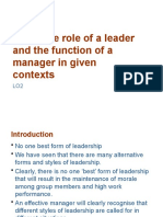 Apply The Role of A Leader and The Function of A Manager in Given Contexts