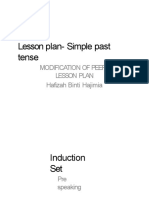 Lesson Plan-Simple Past Tense: Modification of Peer'S Lesson Plan Hafizah Binti Hajimia