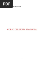 Impara Lo Spagnolo In Un Giorno 24h Impara Una Lingua In Un Giorno 24h Vol 3 Italian Edition