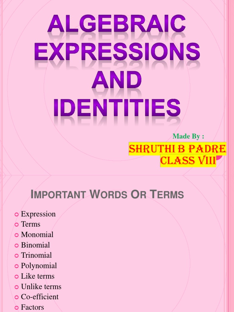 Algebraic Expressions and Identities | PDF | Polynomial | Multiplication