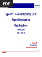 Hyperion Financial Reporting (HFR) Report Development Best Practices