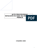 Acte Procedurale Intocmite in Faza de Urmarire Penala