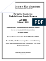 Florida Board of Bar Examiners: Florida Bar Examination Study Guide and Selected Answers July 2008 February 2009