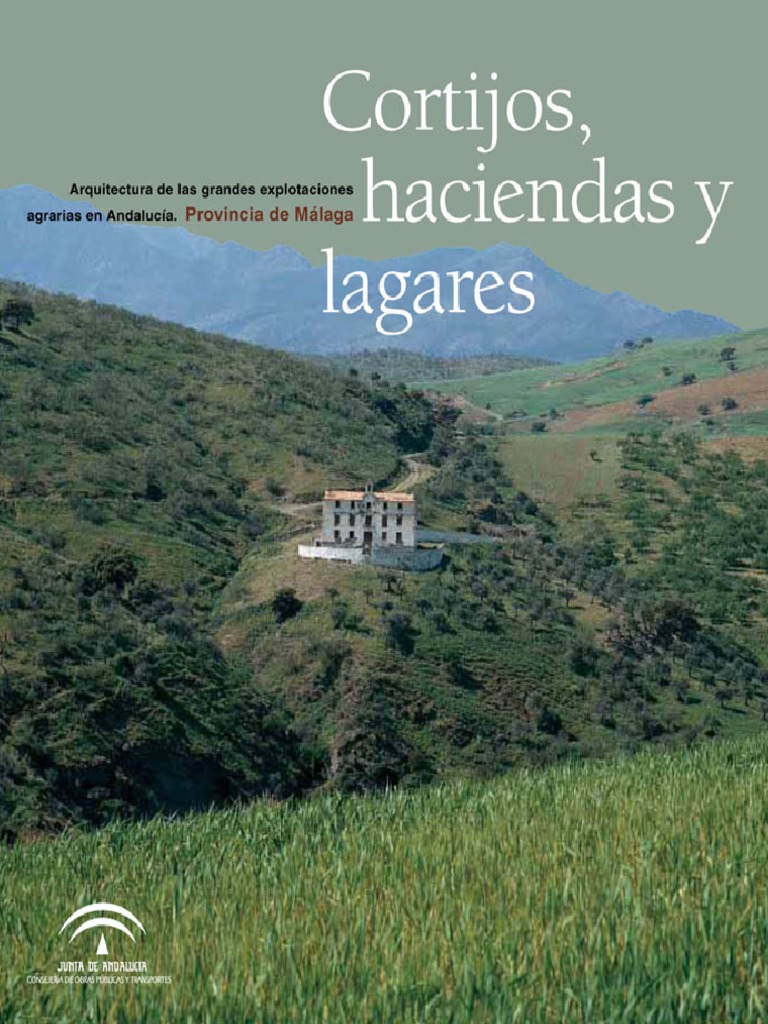 Cortijos, Haciendas y Lagares MALAGA PDF | PDF | Granada | Mapa