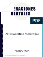 Alteraciones Dentales V