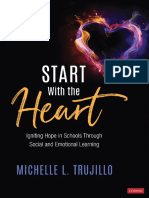Start With The Heart Igniting Hope in Schools Through Social and Emotional Learning by Michelle L TR