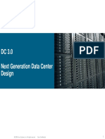 DC 3.0 Next Generation Data Center Design: © 2008 Cisco Systems, Inc. All Rights Reserved. Cisco Confidential