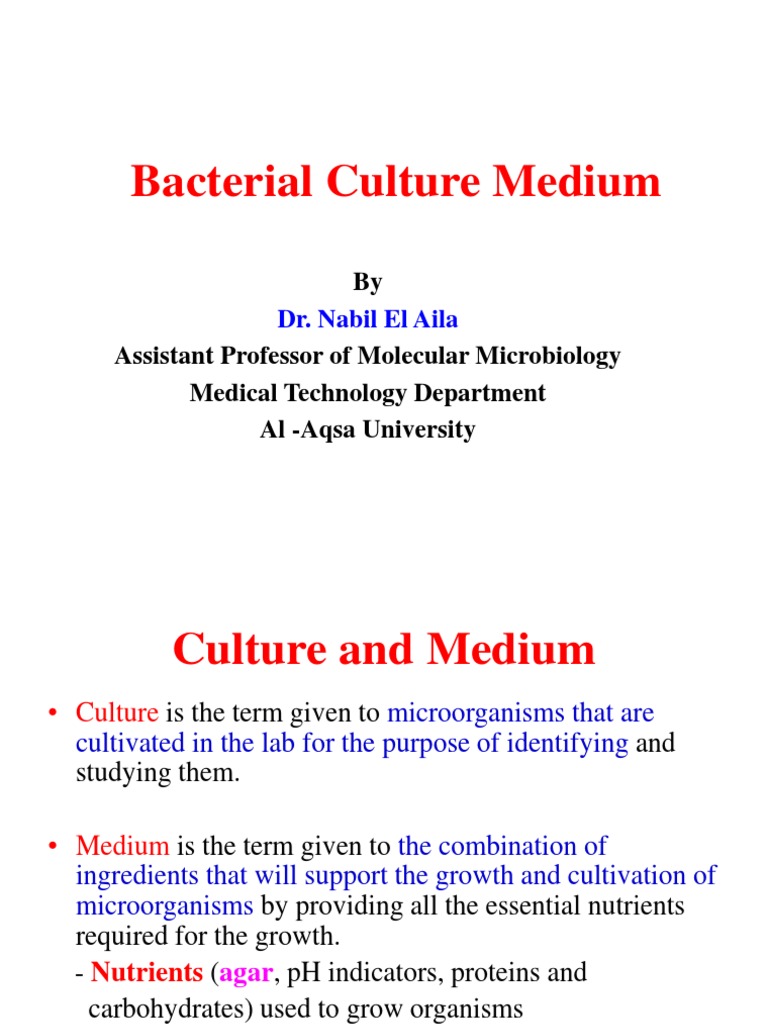 Overview of Bacterial Culture Media | PDF | Growth Medium | Clinical ...