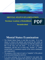 Mental Status Examination: Sweekaar Academy of Rehabilitation Sciences, Secunderabad