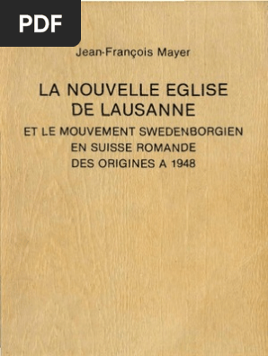 Jean Francois Mayer La Nouvelle Eglise De Lausanne 1917 1948 Swedenborg Verlag Zurich 1984 Emanuel Swedenborg Enfer