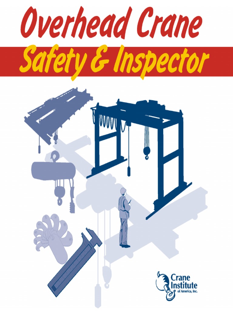 Overhead CranesSafety&Inspector PDF Crane (Machine) Occupational Safety And Health