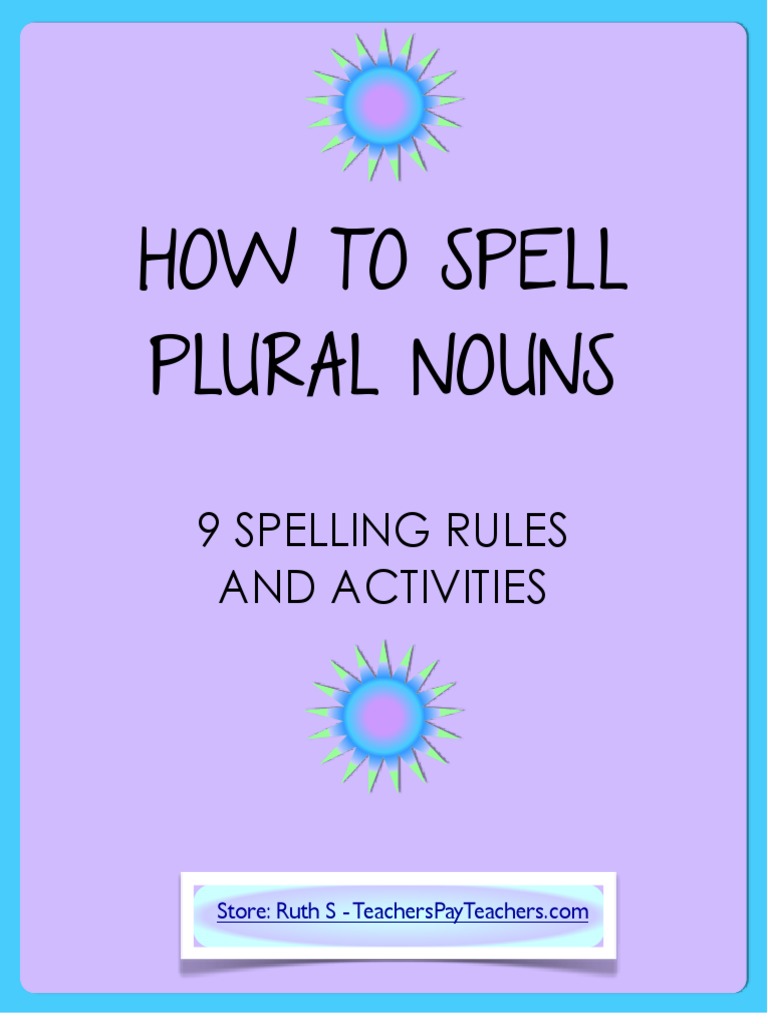 Activities How To Spell Plural Nouns PDF Plural Syllable