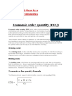 Economic Order Quantity (EOQ) : Name:Syed Ahsan Raza Roll no:L1F19BSAF0065 Section:B